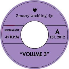 2many wedding djs vol. 3