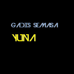 Yuna - Gadis Semasa