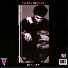 Dair Ho Gayi - Vital Signs