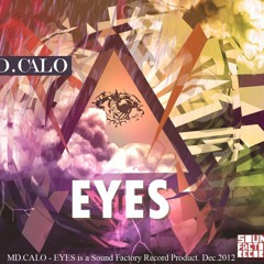 MDCalo - Eyes (LoganBlades Remix)