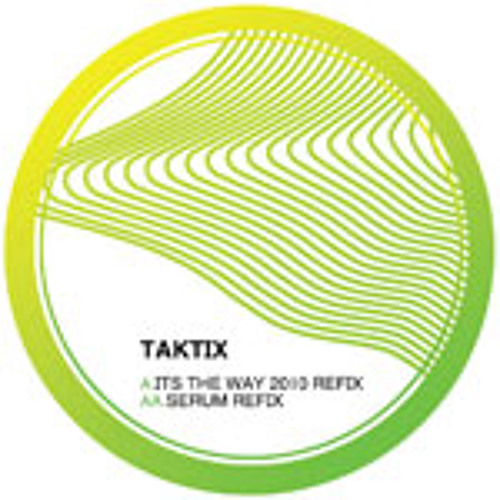 Taktix - The Way (Serum Remix) - Apex