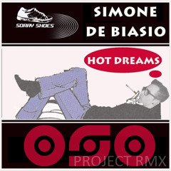Simone de Biasio - Hot Dreams (OSO PROJECT rmx) - sc edit