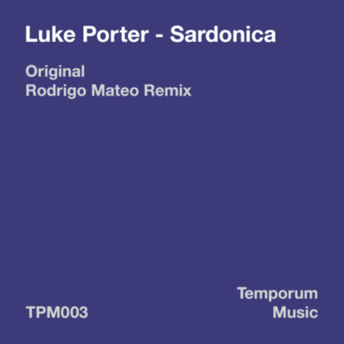 Luke Porter - Sardonica (Original Mix)
