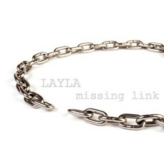 MISSING LINK (Clean. Nice. Calm. Version)           - LAYLA - Produced & cuts by Dazastah