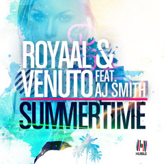 Royaal & Venuto ft AJ S... - Summertime - 01 - Summertime (DubVision Remix)
