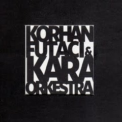 Korhan Futacı ve Kara Orkestra - Ağlayamam Ben