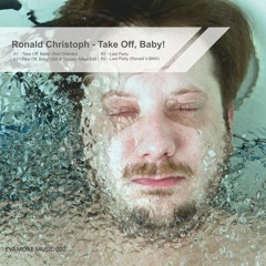 Ronald Christoph feat. Orlando - Take Off, Baby!