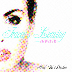 Tracey's Leaving (teeth & tits mix 1988)