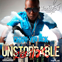 Charly Black - Unstopable - RMX WeedoW