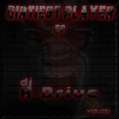Dirtiest Player