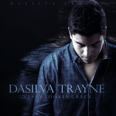 Dasilva Trayne - Circles