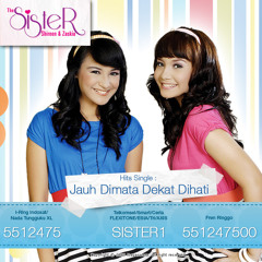The Sister - Jauh Di Mata Dekat Di Hati