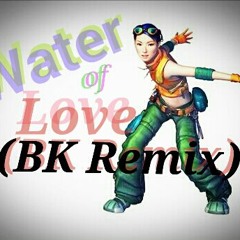 Sammi - Water of Love ( BK Remix )