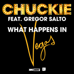 Chuckie - What Happens In Vegas (Arturo Amtell Remix)