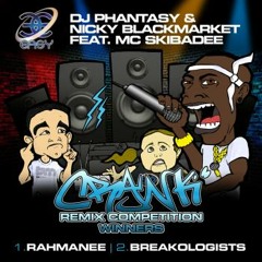 CRANK - NICKY BLACKMARKET, PHANTASY & MC SKIBADEE [BREAKOLOGISTS REMIX] EASY RECORDS