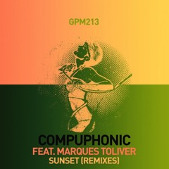 Compuphonic feat. Marques Toliver  - Sunset ( Aeroplane Remix )