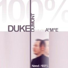 Duke Dumont ft A.M.E - Need You (100%) (Feeboy Rework)_FREE DOWNLOAD + EXTERNAL DOWNLOAD LINK