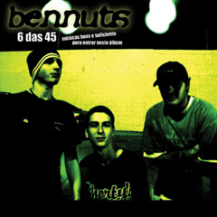 Pense bem antes de desistir - Bennuts (2003)
