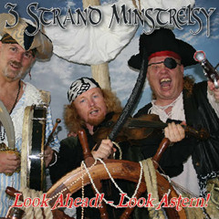 High Barbaree - 3 Strand Minstrelsy