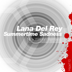 Lana Del Rey : Summertime Sadness (Nick Warren Vocal Mix) Clip