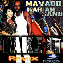 Mavado Ft Karian - Take It Remix - Produced By Blackhart