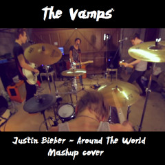 Justin Bieber - All Around The World (Mashup Cover By The Vamps)