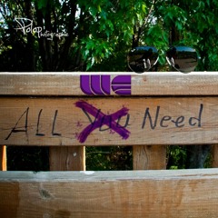 All We Need
