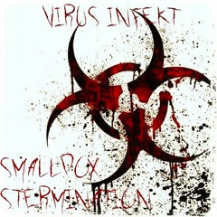Virus Infekt - Smallpox-Stermination