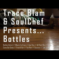 Trace Blam & SoulChef - All That I Do (Feat. Ine)