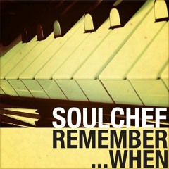 SoulChef - Remember When (feat. Trace Blam)