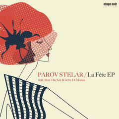 Parov Stelar - Le Piaf