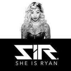 SIR - She's Ryan