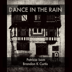 Dance In The Rain (Demo)