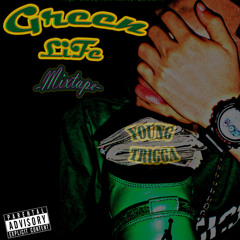 You Aint About That Life - Young Trigga