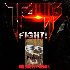 LFOMG - Fight! (Kasheek's Moshstep Remix)