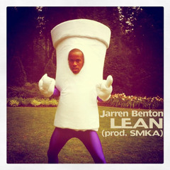 Jarren Benton - Lean (SeaBa$$ & LabRat Remix)
