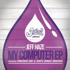 Hornytoad - Jeff Haze - Milty Evans rx - Preview Out now on Traxsource.com