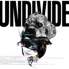 UNDIVIDE - Bring It On (UNDIVIDE Album Hidden Track)
