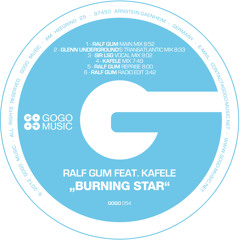 Ralf GUM feat. Kafele - Burning Star(Sir LSG Vocal Mix)