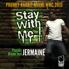 Placidic Dream feat. Jermaine - Stay With Me (Sudad G Remix)