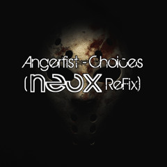 Angerfist - Choices (NeoX ReFix) - FULL+FREE