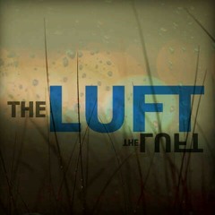 The Luft - My Second Sleep