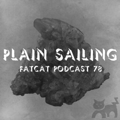 Mazes - Plain Sailing - FatCat Records Podcast #78