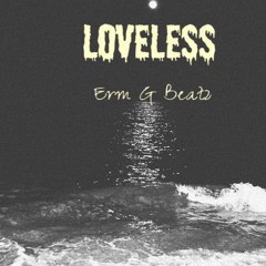Loveless ft. Tiare'