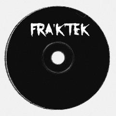 FRA'K'TEK -- DiskoneKt_Brain / Track ( tribe mental )