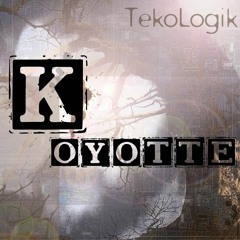 Tekologik - Koyotte - Free Download 320K