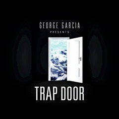 Trap Door Vol. 1