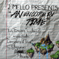 2 Mello - An Encore in Time (Jay-Z vs. Chrono Trigger Mashup)