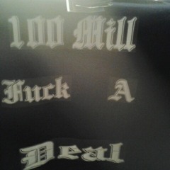 100MiLL/HiTMaN<fa My Youngni**gaz>