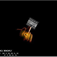 Big Bou feat.Cousin D- Middle Finga